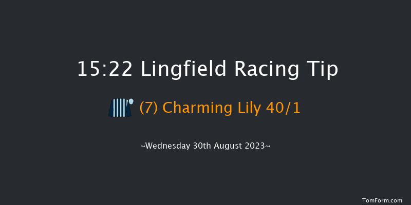 Lingfield 15:22 Handicap (Class 6) 8f Mon 21st Aug 2023