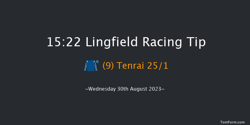 Lingfield 15:22 Handicap (Class 6) 8f Mon 21st Aug 2023