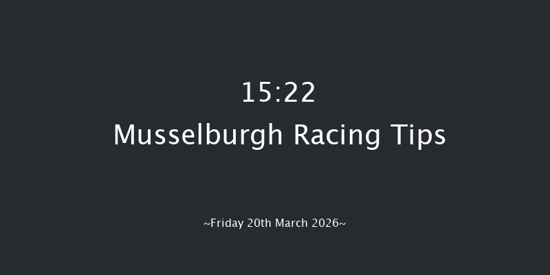 Musselburgh 15-22 (Class 2) 17f Sun 15th Feb 2026