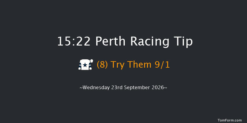 Perth 15-22 (Class 4) 16f Mon 7th Sep 2026