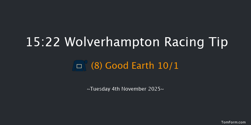 Wolverhampton 15-22 (Class 5) 6f Mon 3rd Nov 2025