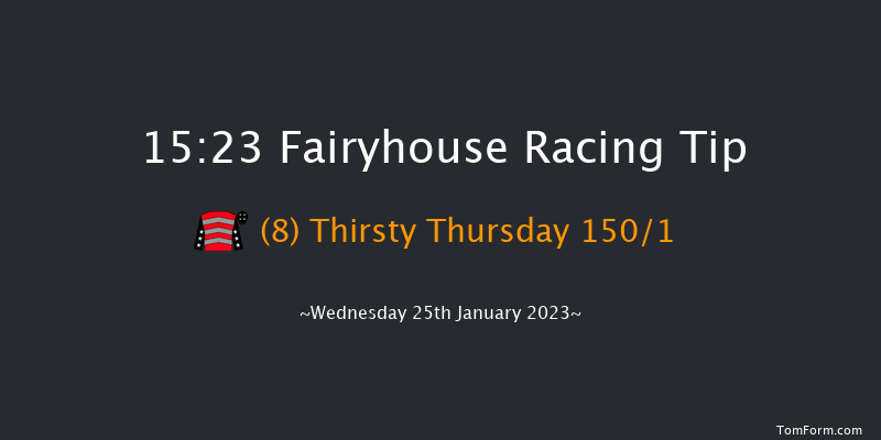 Fairyhouse 15:23 Maiden Hurdle 20f Sat 14th Jan 2023