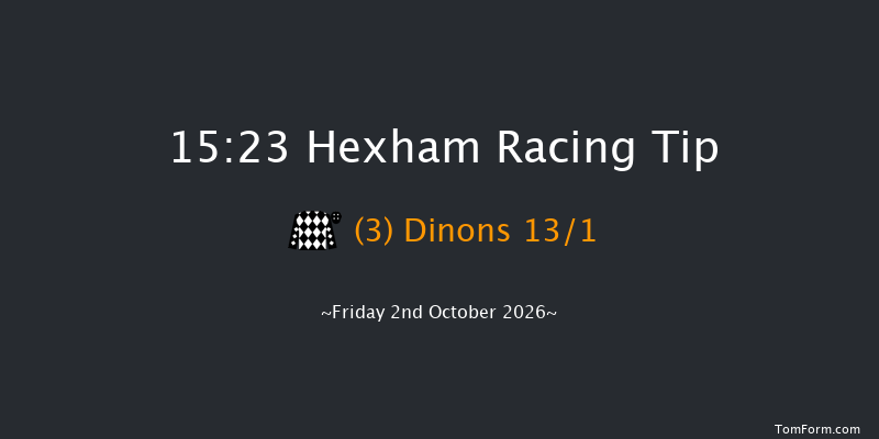 Hexham 15-23 (Class 4) 20f Sun 21st Jun 2026