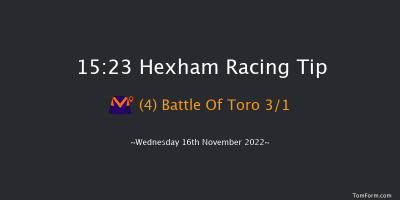 Hexham 15:23 Handicap Hurdle (Class 4) 16f Fri 4th Nov 2022