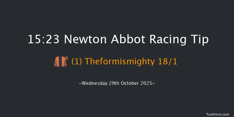 Newton Abbot 15-23 (Class 4) 20f Sat 18th Oct 2025