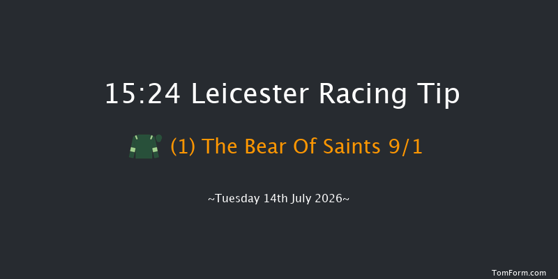 Leicester 15-24 (Class 6) 5f Sat 4th Jul 2026