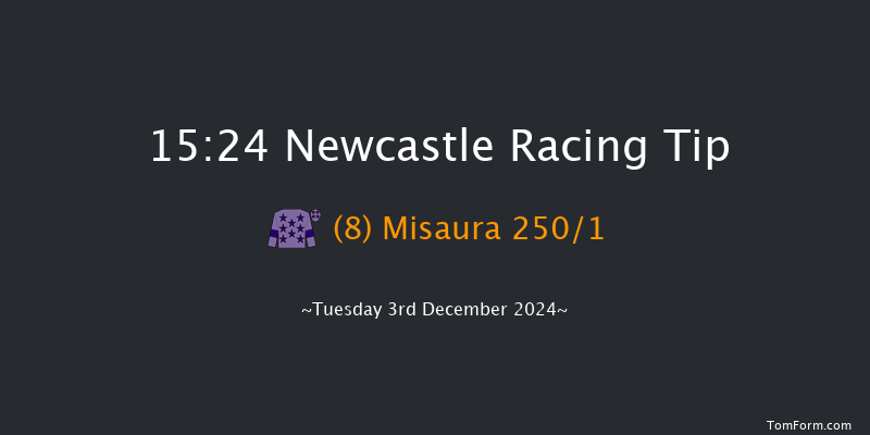 Newcastle  15:24 Stakes (Class 4) 12f Sat 30th Nov 2024
