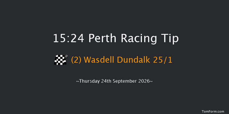 Perth 15-24 (Class 4) 23f Wed 23rd Sep 2026