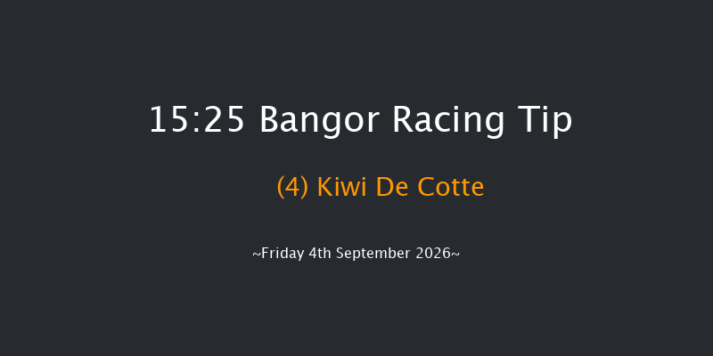 Bangor 15-25 (Class 3) 23f Fri 26th Jun 2026