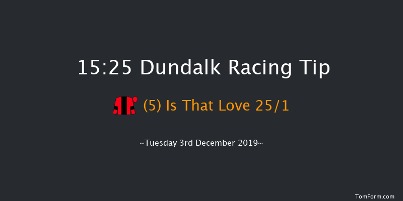 Dundalk 15:25 Stakes 7f Fri 29th Nov 2019