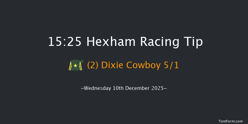 Hexham 15-25 (Class 5) 15f Wed 19th Nov 2025
