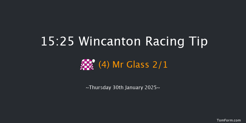 Wincanton  15:25 Hunter Chase (Class 5) 25f Thu 16th Jan 2025