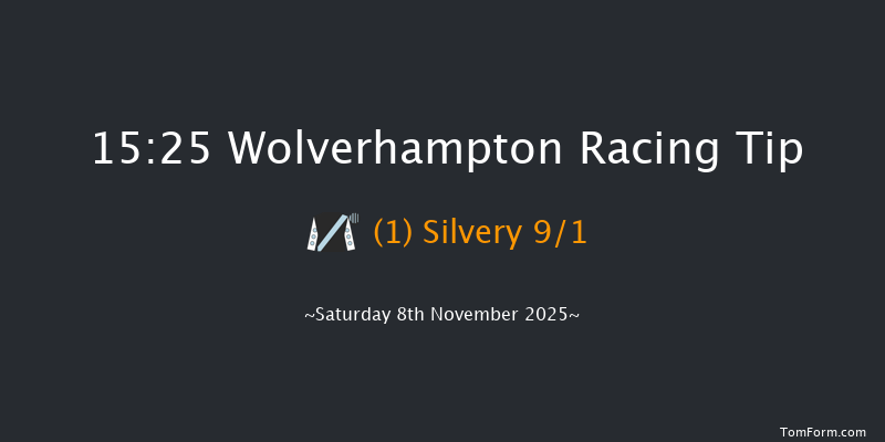 Wolverhampton 15-25 (Class 5) 6f Tue 4th Nov 2025