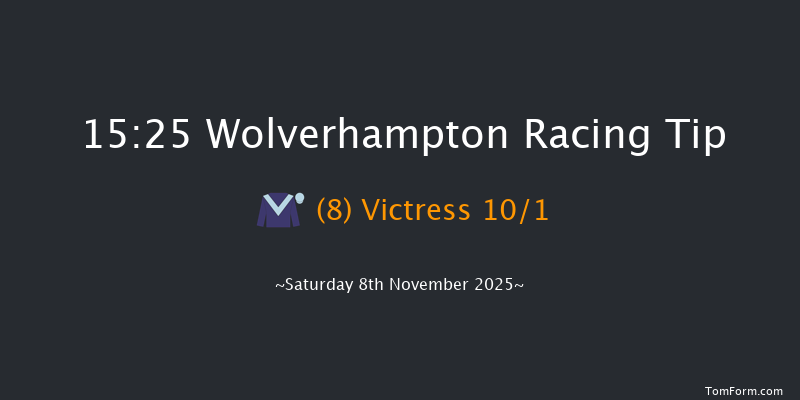 Wolverhampton 15-25 (Class 5) 6f Tue 4th Nov 2025