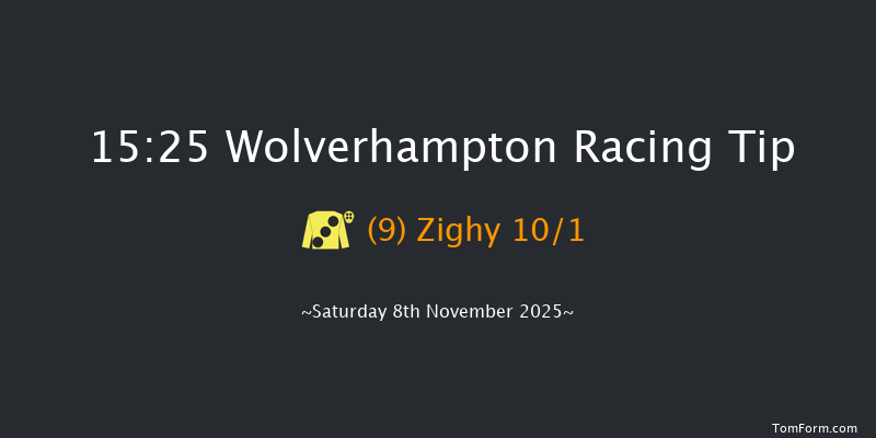 Wolverhampton 15-25 (Class 5) 6f Tue 4th Nov 2025