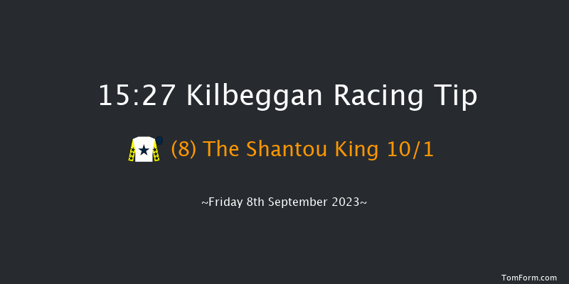 Kilbeggan 15:27 Maiden Hurdle 16f Fri 25th Aug 2023