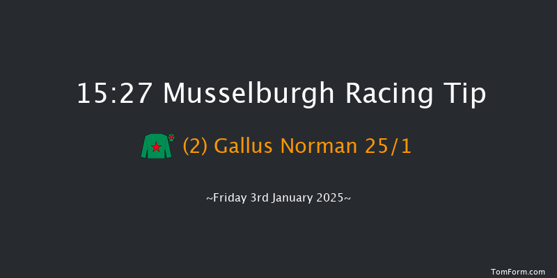 Musselburgh  15:27 NH Flat Race (Class 4) 16f Wed 1st Jan 2025