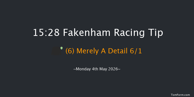 Fakenham 15-28 (Class 3) 20f Mon 13th Apr 2026