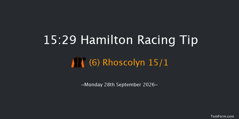Hamilton 15-29 (Class 3) 8f Mon 21st Sep 2026