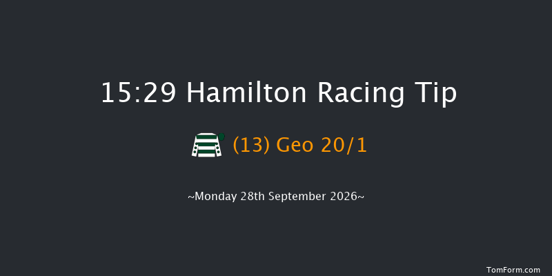 Hamilton 15-29 (Class 3) 8f Mon 21st Sep 2026
