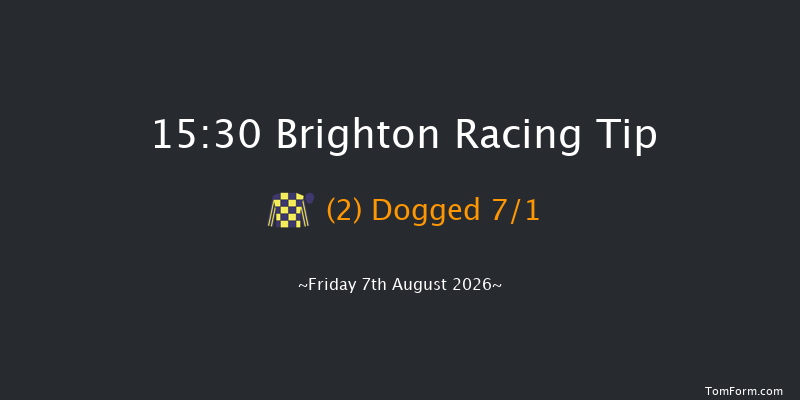 Brighton 15-30 (Class 6) 9f Thu 6th Aug 2026
