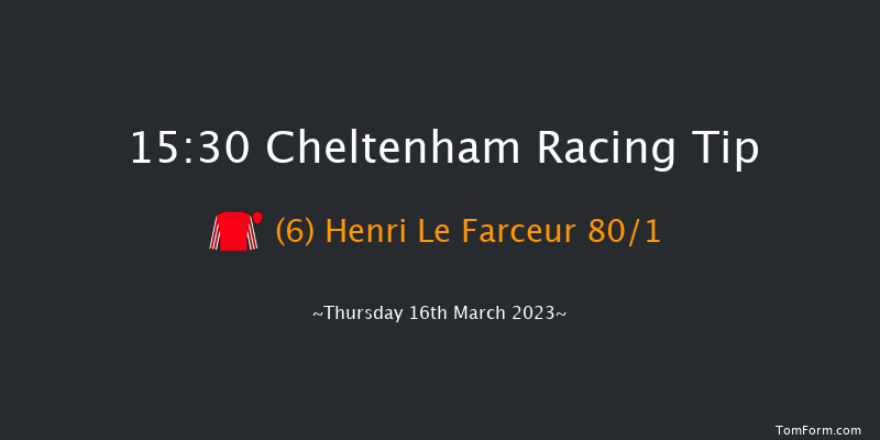 Cheltenham 15:30 Conditions Hurdle (Class 1) 24f Wed 15th Mar 2023