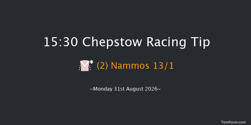 Chepstow 15-30 (Class 6) 7f Sat 29th Aug 2026