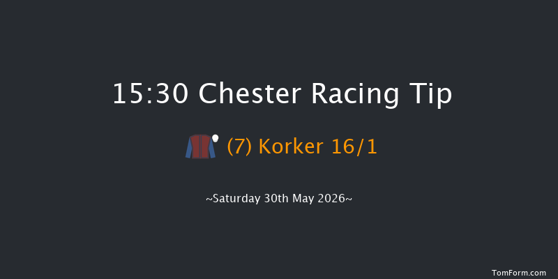 Chester 15-30 (Class 2) 7f Fri 8th May 2026
