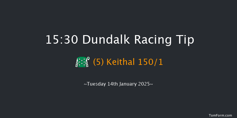 Dundalk  15:30 Handicap 8f Fri 10th Jan 2025