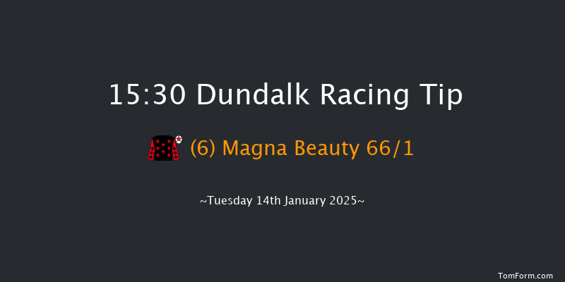 Dundalk  15:30 Handicap 8f Fri 10th Jan 2025