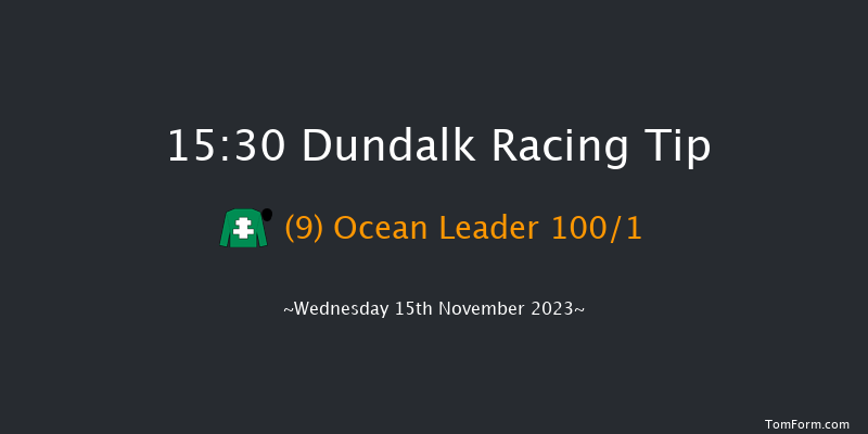 Dundalk 15:30 Maiden 8f Fri 10th Nov 2023
