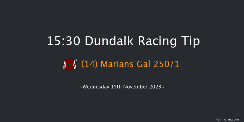 Dundalk 15:30 Maiden 8f Fri 10th Nov 2023