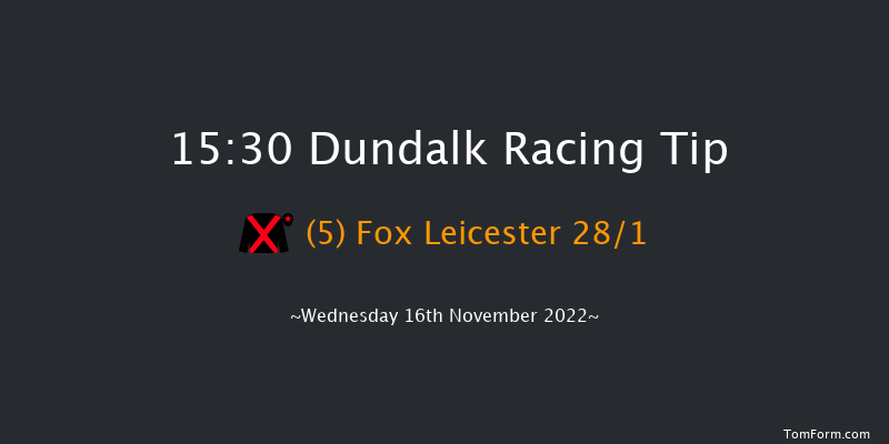 Dundalk 15:30 Handicap 8f Fri 11th Nov 2022