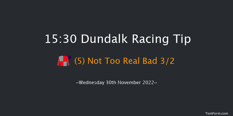 Dundalk 15:30 Handicap 6f Fri 25th Nov 2022