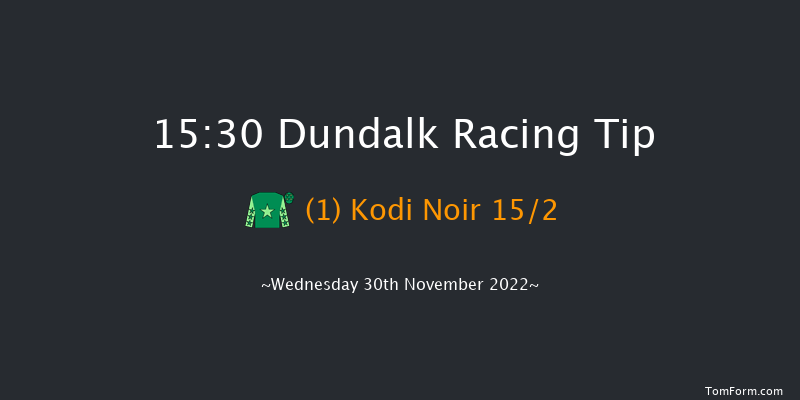 Dundalk 15:30 Handicap 6f Fri 25th Nov 2022