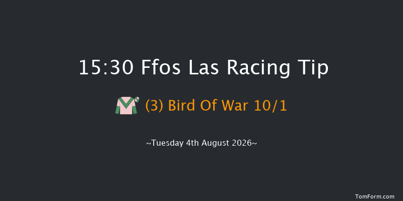 Ffos Las 15-30 (Class 6) 7f Tue 28th Jul 2026