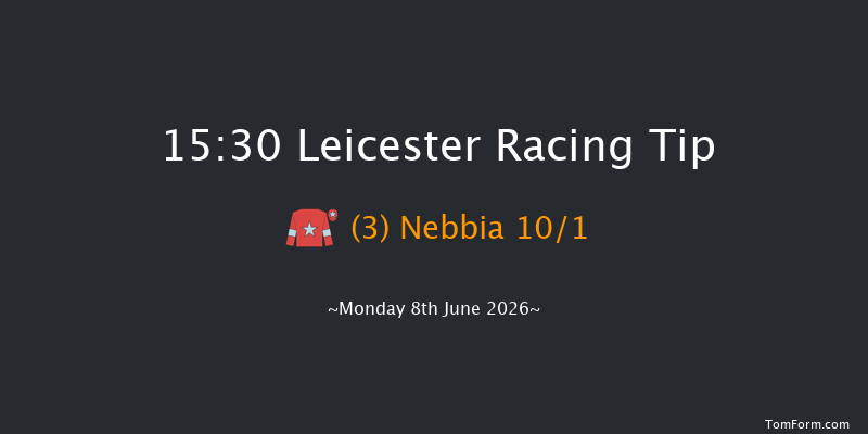 Leicester 15-30 (Class 5) 5f Tue 26th May 2026