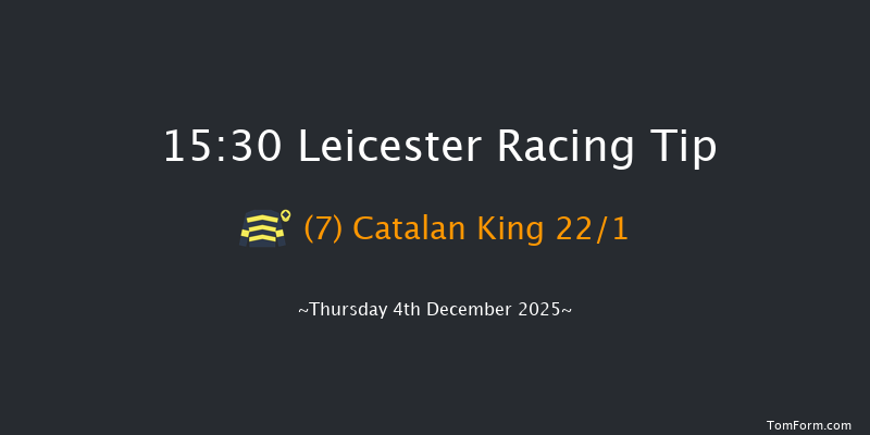 Leicester 15-30 (Class 5) 15f Sun 30th Nov 2025