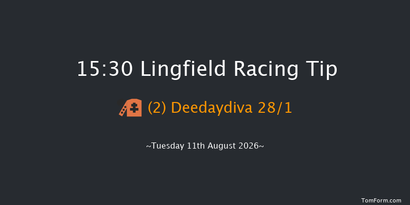 Lingfield 15-30 (Class 4) 10f Sat 8th Aug 2026