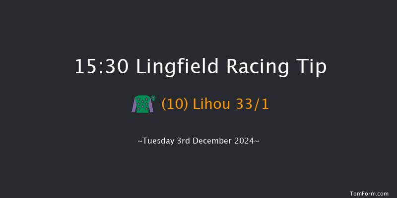 Lingfield  15:30 Handicap (Class 5) 6f Thu 28th Nov 2024