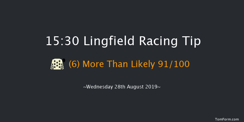 Lingfield 15:30 Seller (Class 6) 6f Mon 19th Aug 2019