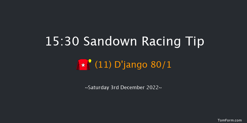 Sandown 15:30 Handicap Chase (Class 2) 29f Fri 2nd Dec 2022