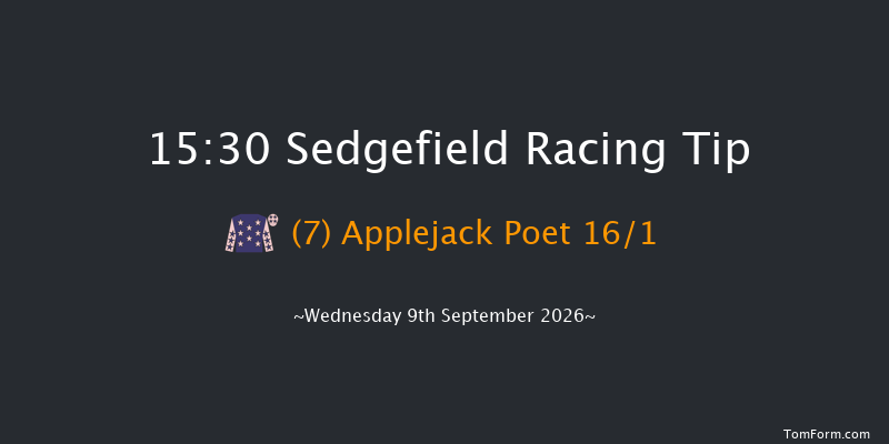 Sedgefield 15-30 (Class 5) 16f Fri 28th Aug 2026