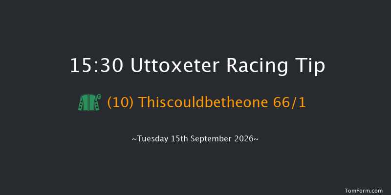 Uttoxeter 15-30 (Class 4) 19f Sun 26th Jul 2026