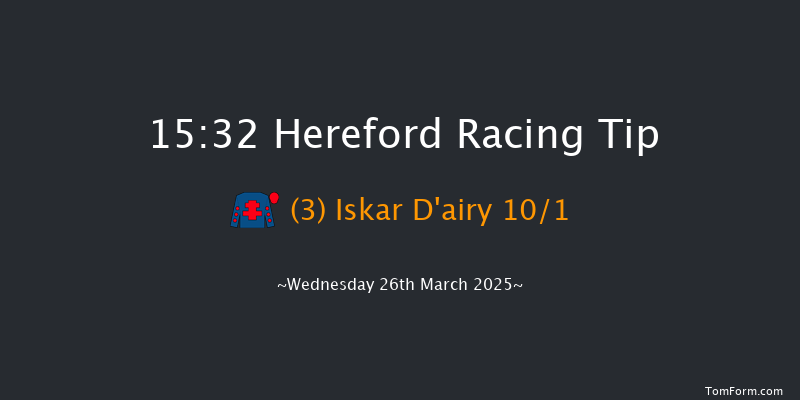Hereford  15:32 Handicap Chase (Class 5) 16f Sat 8th Mar 2025