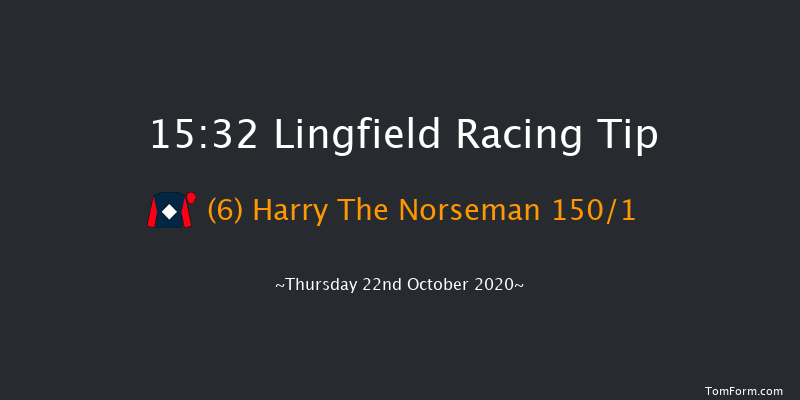 Visit attheraces.com Maiden Hurdle (GBB Race) (Div 1) Lingfield 15:32 Maiden Hurdle (Class 4) 20f Thu 15th Oct 2020