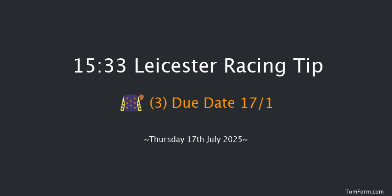 Leicester 15-33 (Class 6) 6f Sat 5th Jul 2025