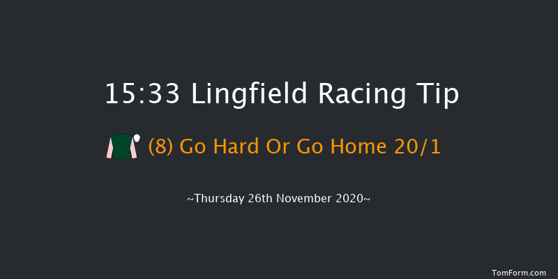 Sky Sports Racing HD Virgin 535 Handicap Chase Lingfield 15:33 Handicap Chase (Class 5) 24f Wed 25th Nov 2020
