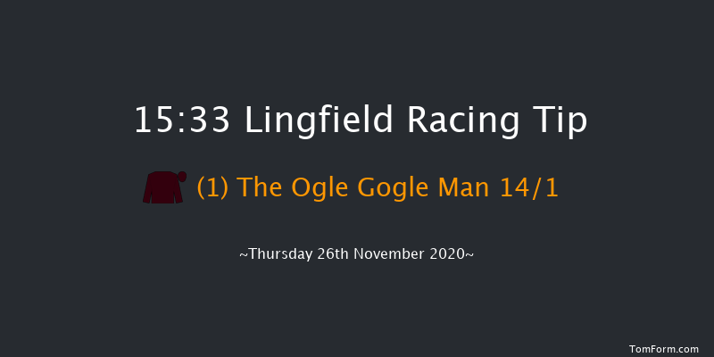 Sky Sports Racing HD Virgin 535 Handicap Chase Lingfield 15:33 Handicap Chase (Class 5) 24f Wed 25th Nov 2020