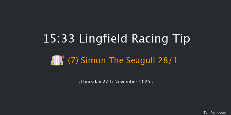 Lingfield 15-33 (Class 5) 19f Tue 25th Nov 2025